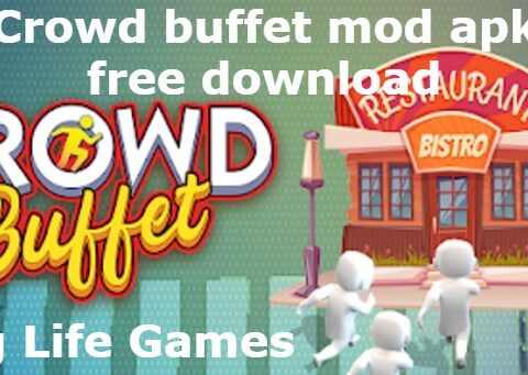 Crowd buffet mod apk free download